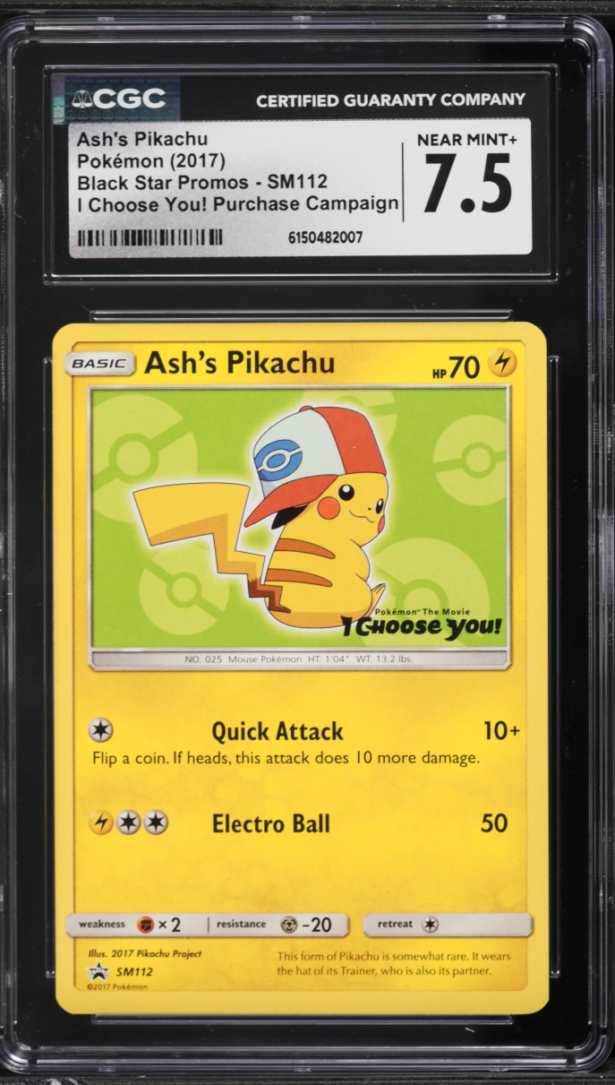 2017 Pokemon Sun & Moon Promo I Choose You! Ash's Pikachu #SM112 CGC 7.5 NRMT+