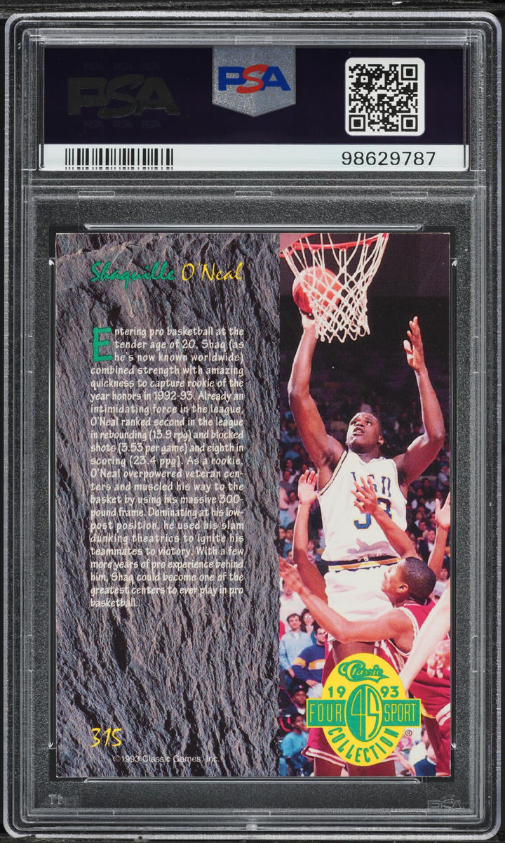 1993 Classic 4 Sport Shaquille O'Neal #315 PSA 7 NRMT