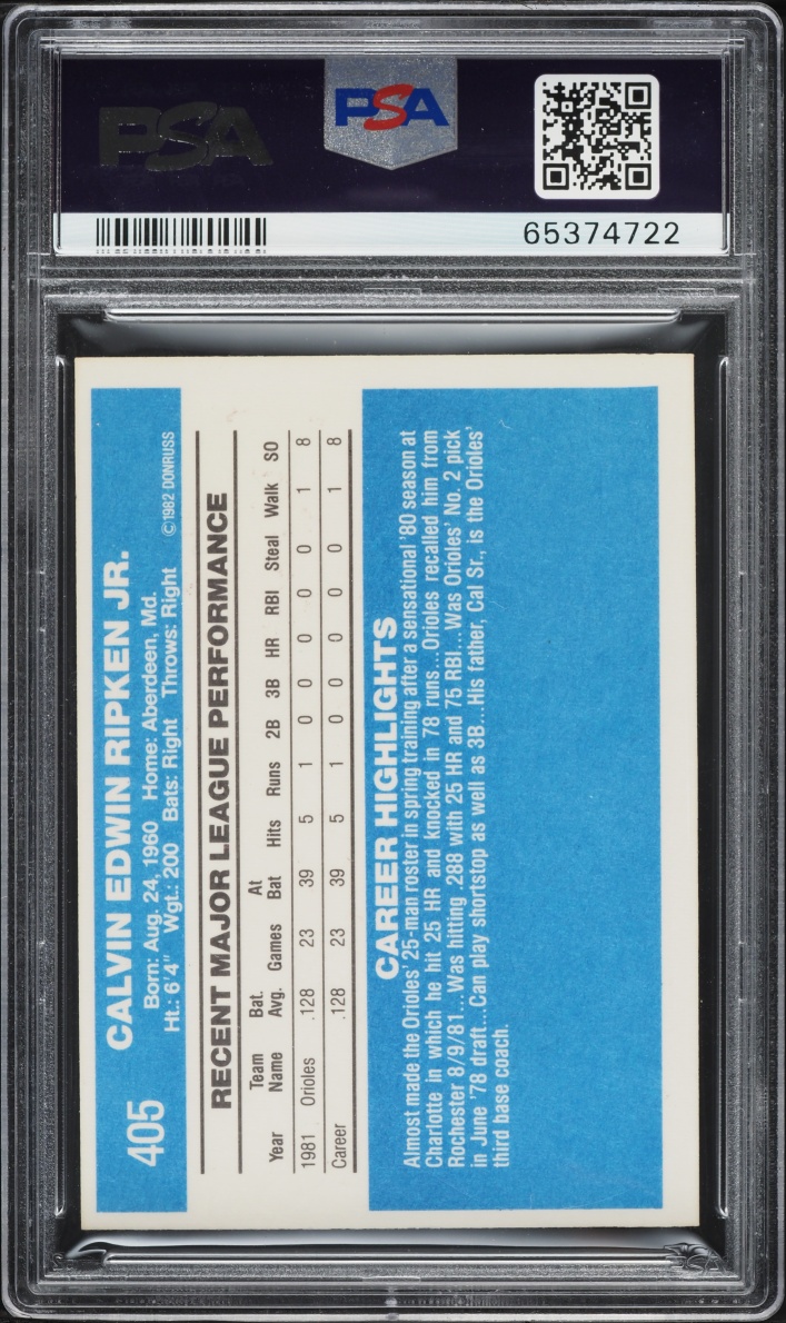 1982 Donruss Cal Ripken Jr. ROOKIE #405 PSA 8 NM-MT