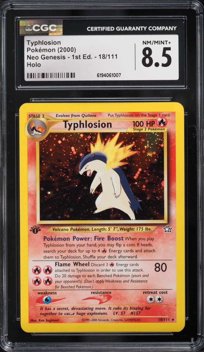 2000 Pokemon Neo Genesis 1st Edition Holo Typhlosion #18 CGC 8.5 NM-MT+