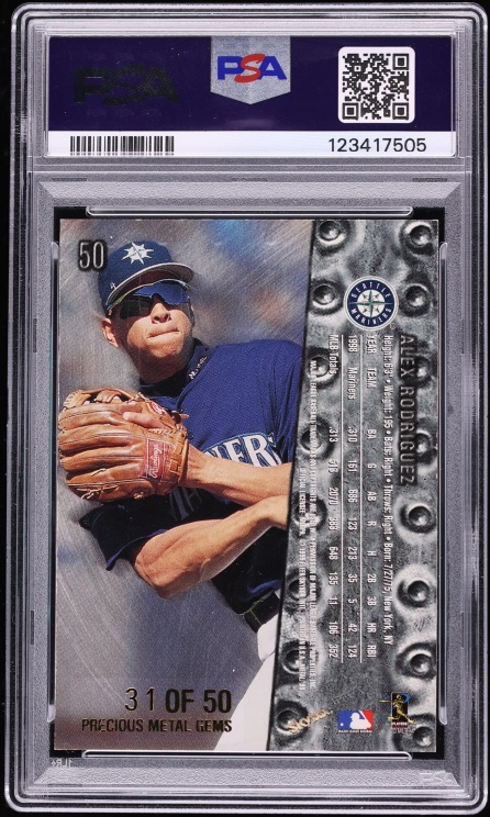 1999 Metal Universe Precious Metal Gems PMG Alex Rodriguez /50 #50 PSA 7 NRMT