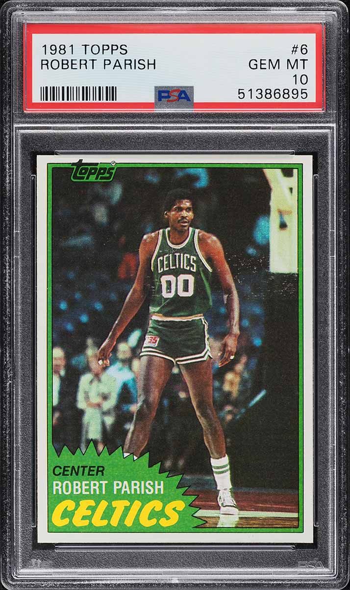 1981 Topps Basketball Robert Parish #6 PSA 10 GEM MINT