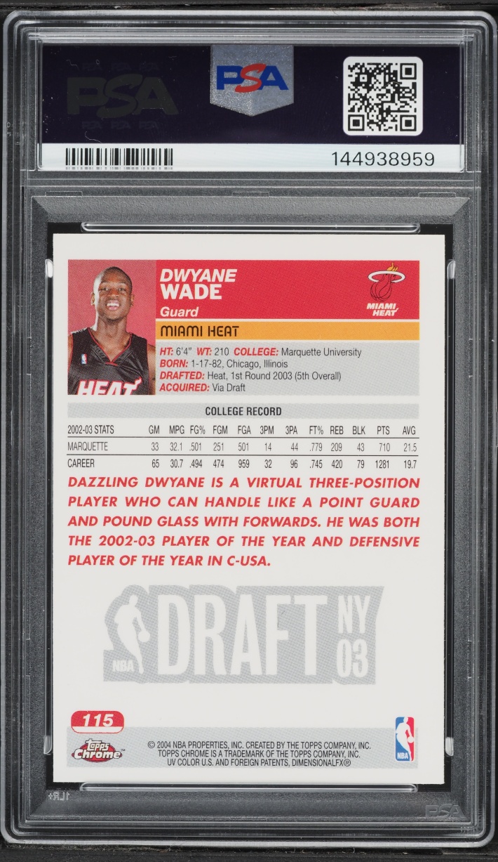 2003 Topps Chrome Dwyane Wade ROOKIE #115 PSA 9 MINT
