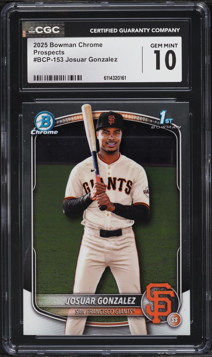 2025 Bowman Chrome Josuar Gonzalez PROSPECT #BCP-153 CGC 10 GEM MINT