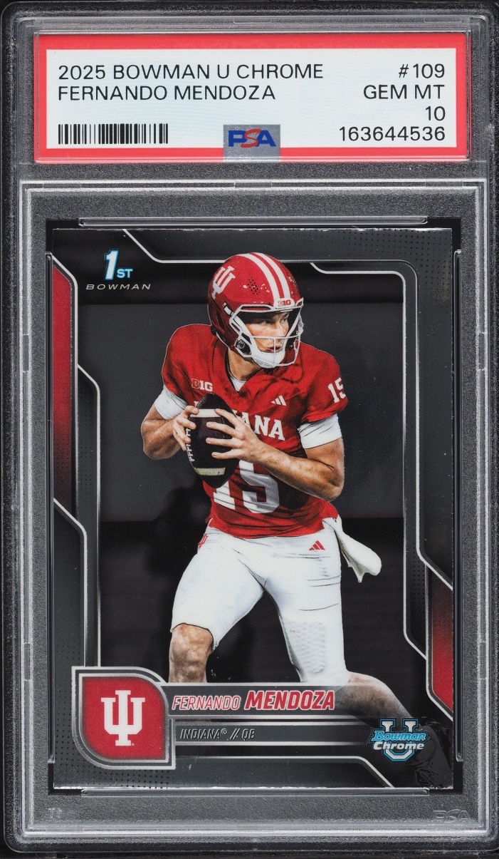 2025 Bowman Chrome University Fernando Mendoza #109 PSA 10 GEM MINT