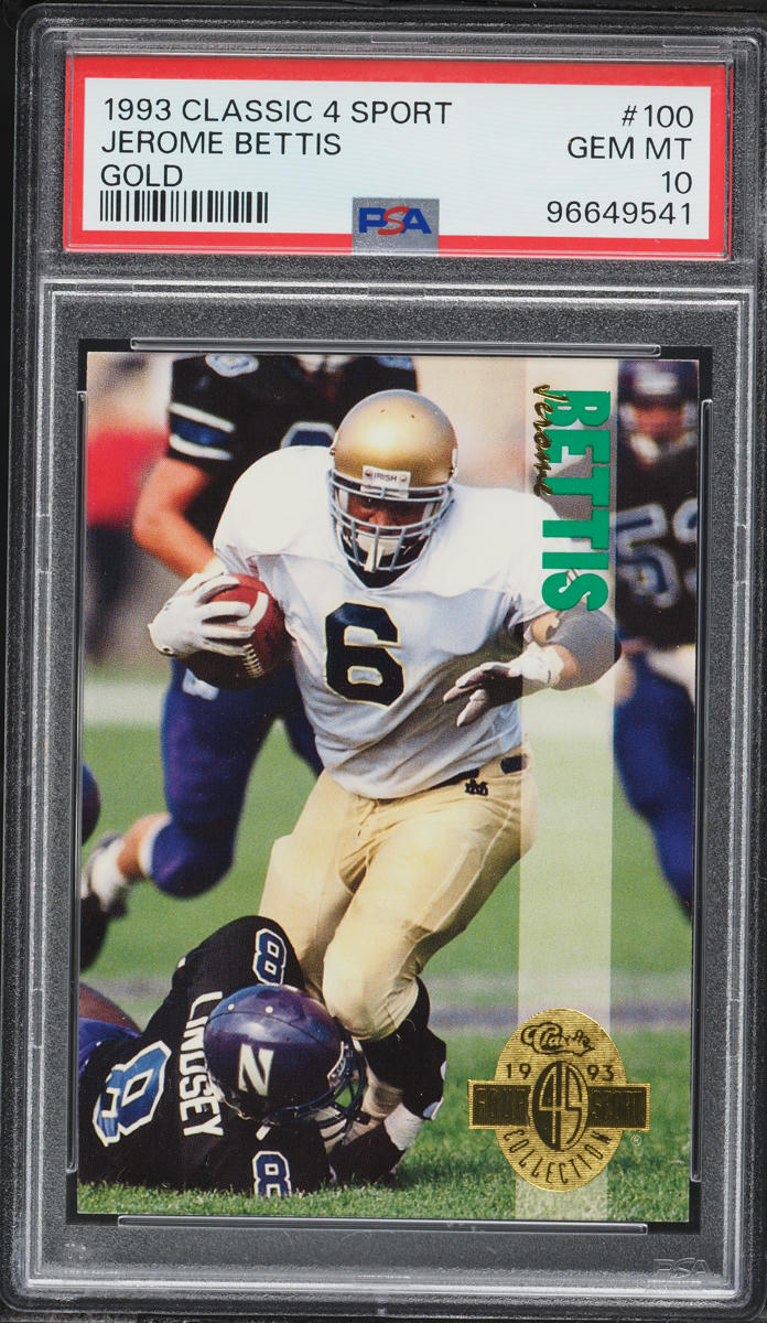 1993 Classic 4 Sport Gold Jerome Bettis ROOKIE #100 PSA 10 GEM MINT