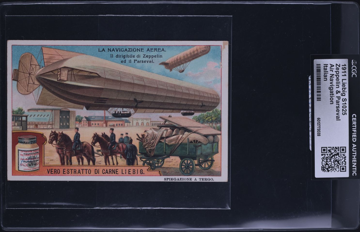 1911 Liebig S1025 Italian Air Navigation Zeppelin & Parseval CGC AUTH ...