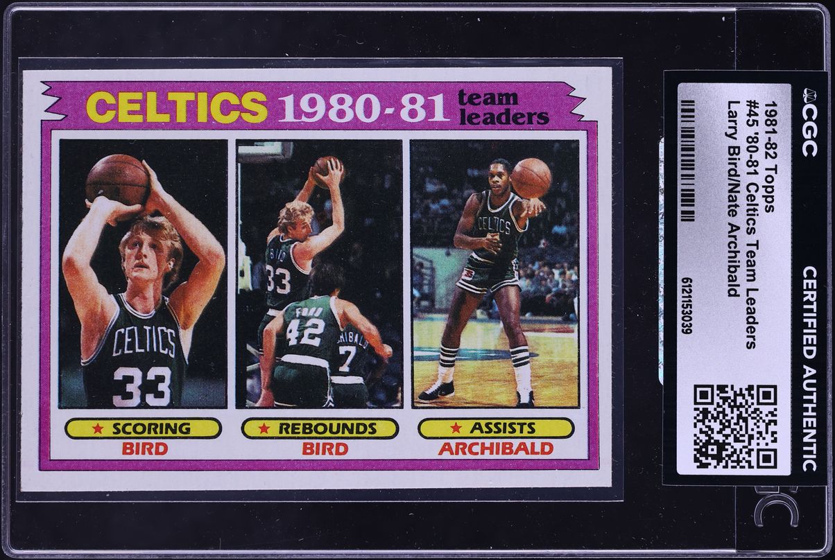 1981 Topps Basketball Celtics Team Leaders Larry Bird Nate Archibald #45 CGC AUTH