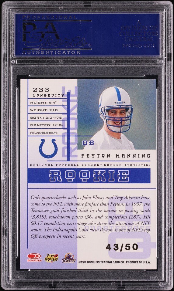1998 Leaf Rookies & Stars Longevity Peyton Manning ROOKIE /50 #233 PSA 10 GEM