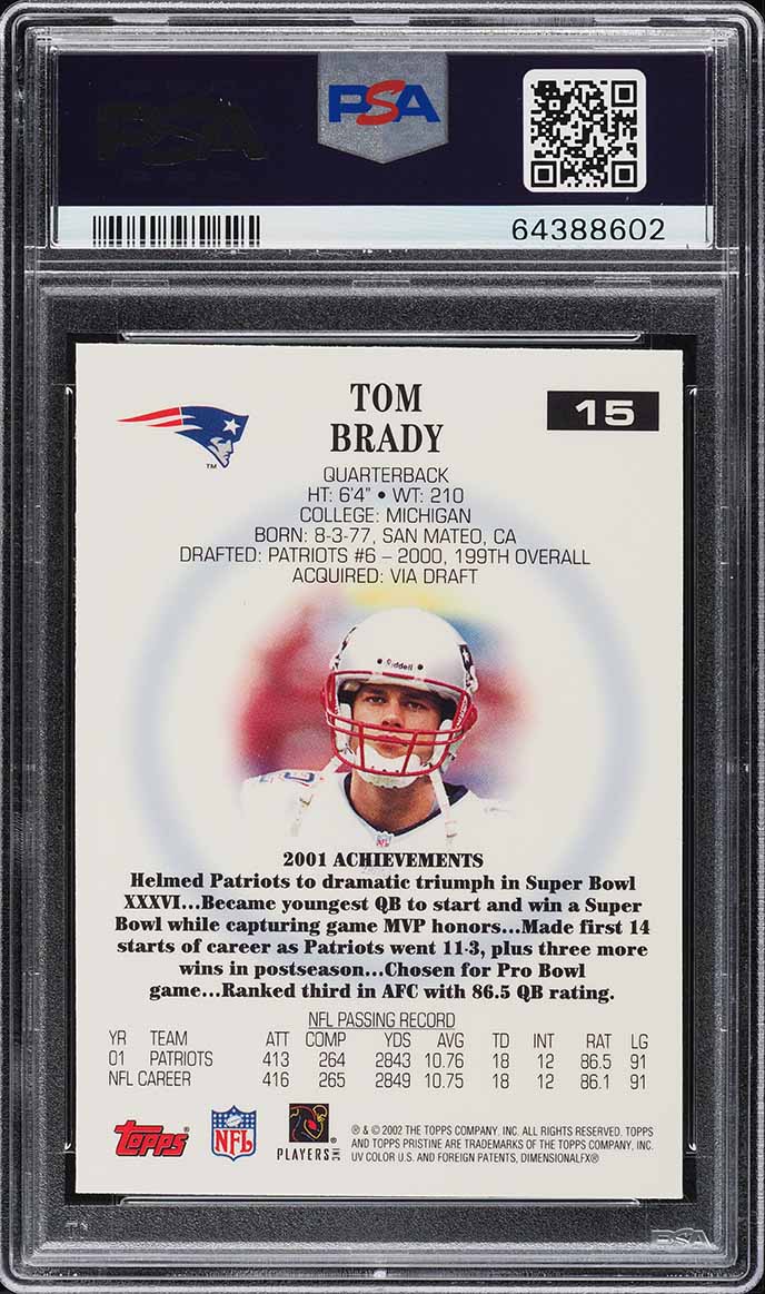 2002 Topps Pristine Tom Brady #15 PSA 6 EXMT