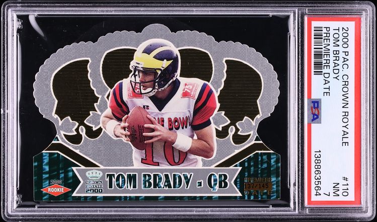 2000 Pacific Crown Royale Premiere Date Tom Brady ROOKIE /145 #110 PSA 7 NRMT