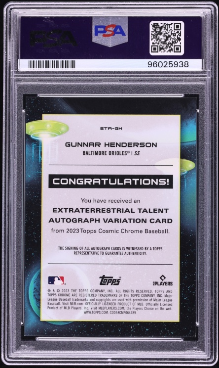 2023 Topps Chrome Cosmic Extraterrestrial Gunnar Henderson ROOKIE AUTO #ETA GH PSA 10 GEM MINT