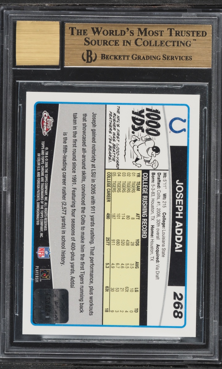 2006 Topps Chrome Joseph Addai ROOKIE AUTO #268 BGS 9.5 GEM MINT