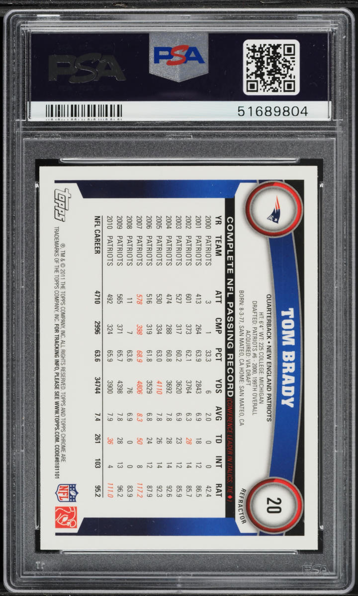 2011 Topps Chrome Refractor Tom Brady #20 PSA 9 MINT