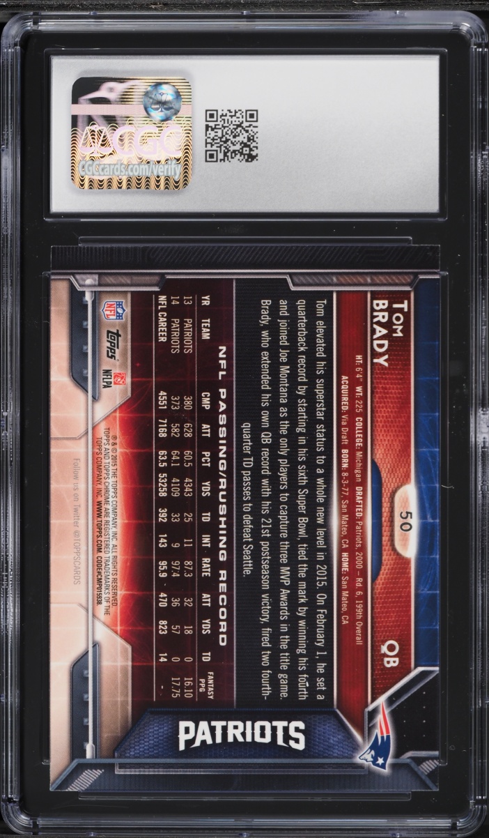 2015 Topps Chrome Tom Brady #50 CGC 10 GEM MINT