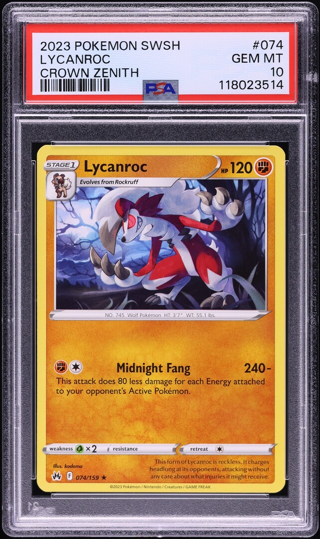 2023 Pokemon Sword & Shield Crown Zenith Lycanroc #074 PSA 10 GEM MINT