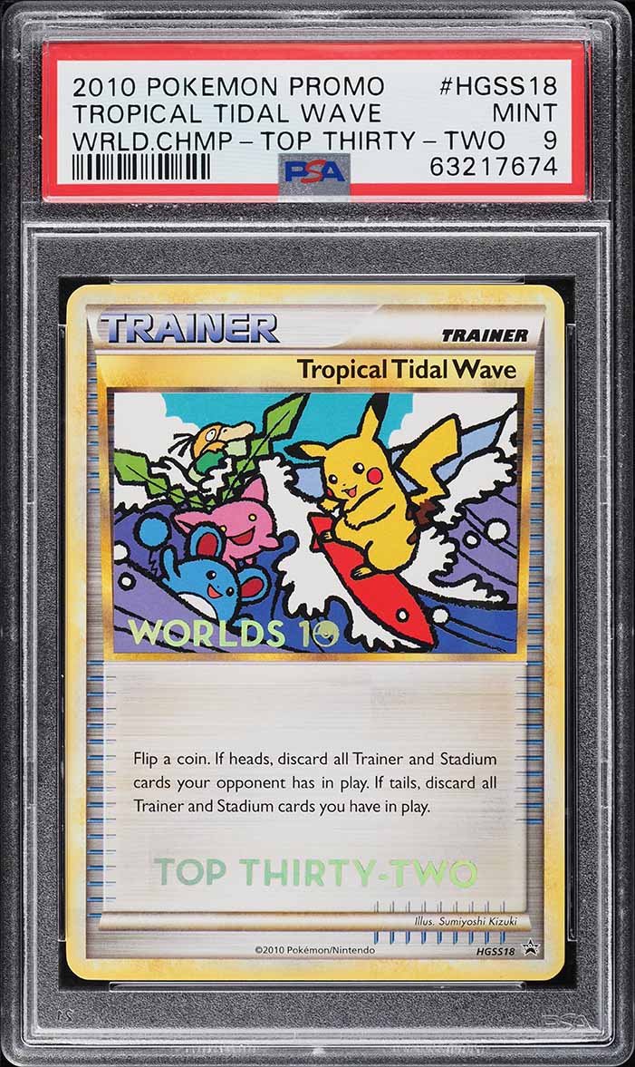 2010 Pokemon World Championships Promo Top Thirty-Two Tropical Tidal Wave PSA 9