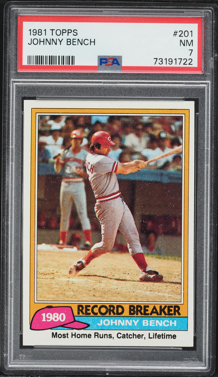 1981 Topps Johnny Bench #201 PSA 7 NRMT