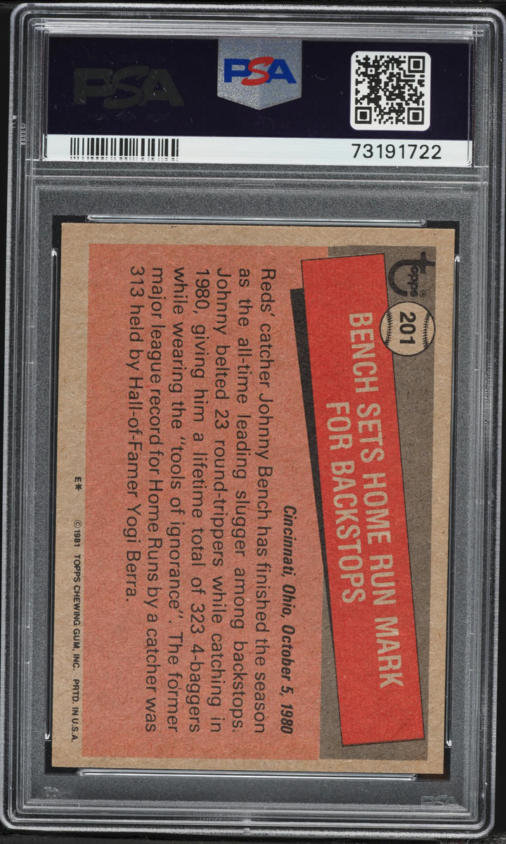 1981 Topps Johnny Bench #201 PSA 7 NRMT