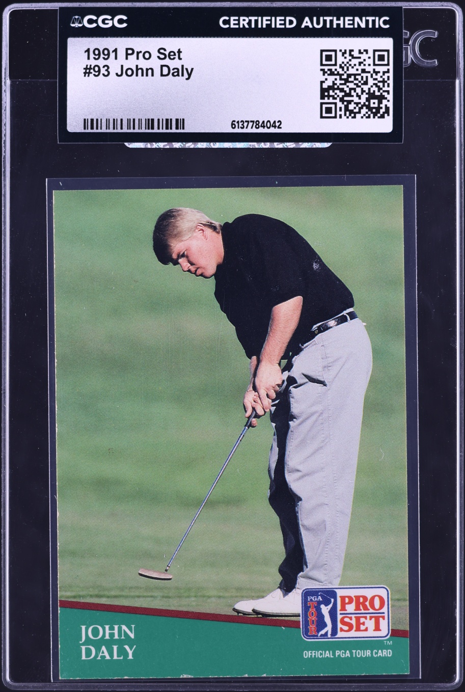 1991 Pro Set PGA Tour Golf John Daly ROOKIE #93 CGC AUTH