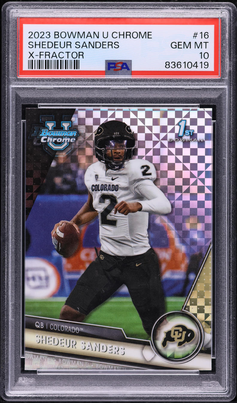 2023 Bowman Chrome University Xfractor Shedeur Sanders ROOKIE #16 PSA 10 GEM MINT