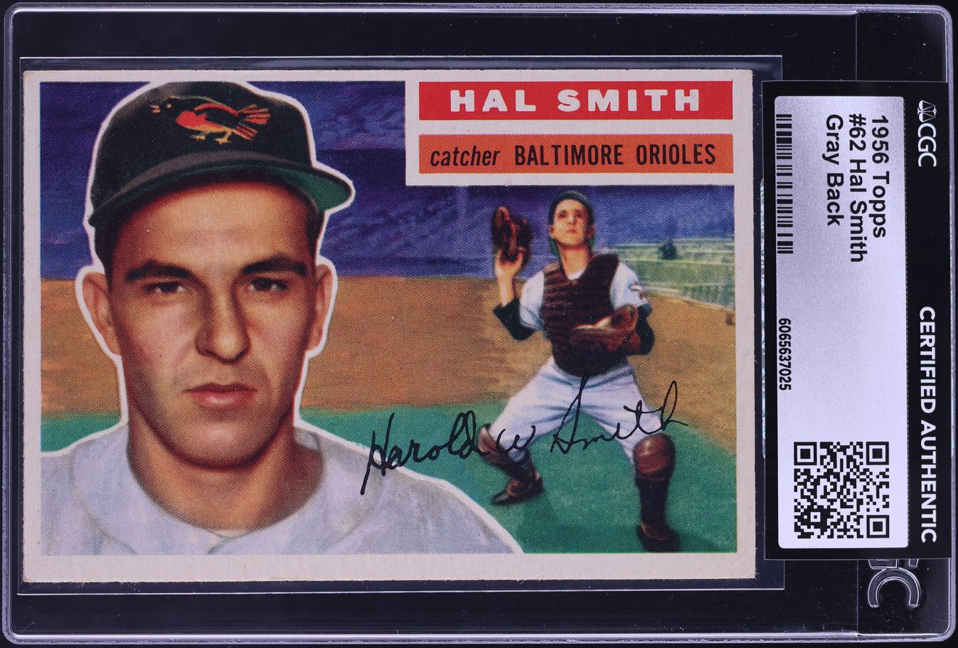1956 Topps Hal Smith GRAY BACK #62 CGC AUTH