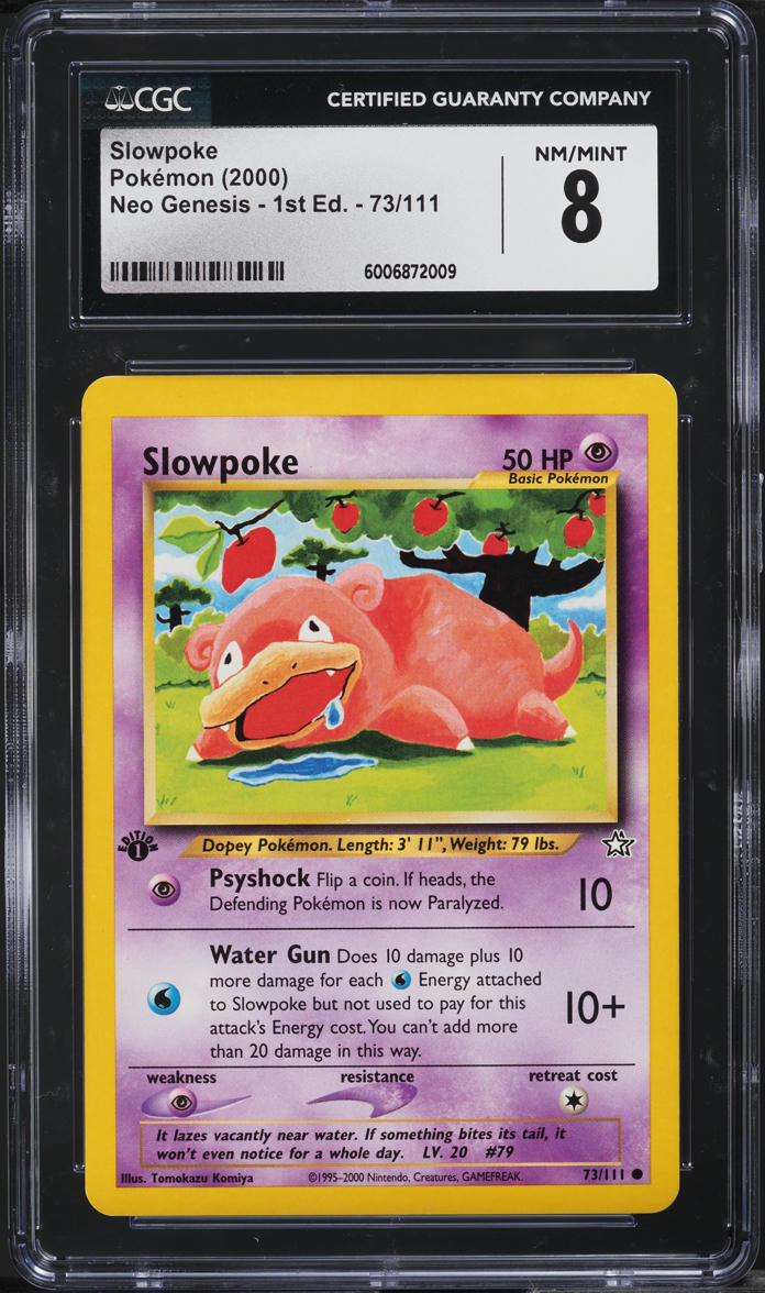2000 Pokemon Neo Genesis 1st Edition Slowpoke #73 CGC 8 NM-MT