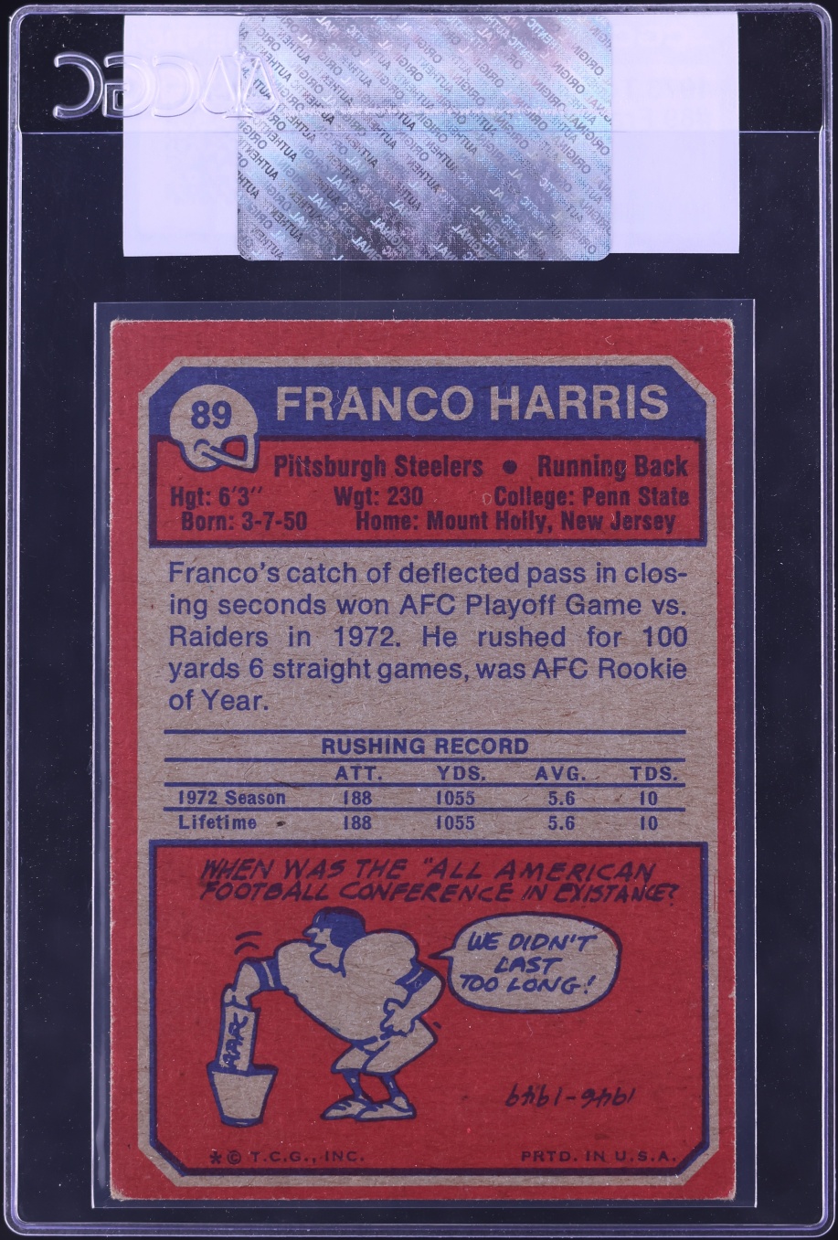 1973 Topps Football Franco Harris ROOKIE #89 CGC AUTH