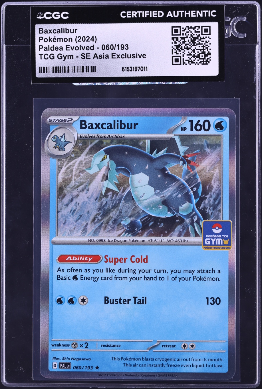 2024 Pokemon Scarlet & Violet Paldea Evolved Gym SE Asia Exclusive Baxcalibur #060 CGC AUTH