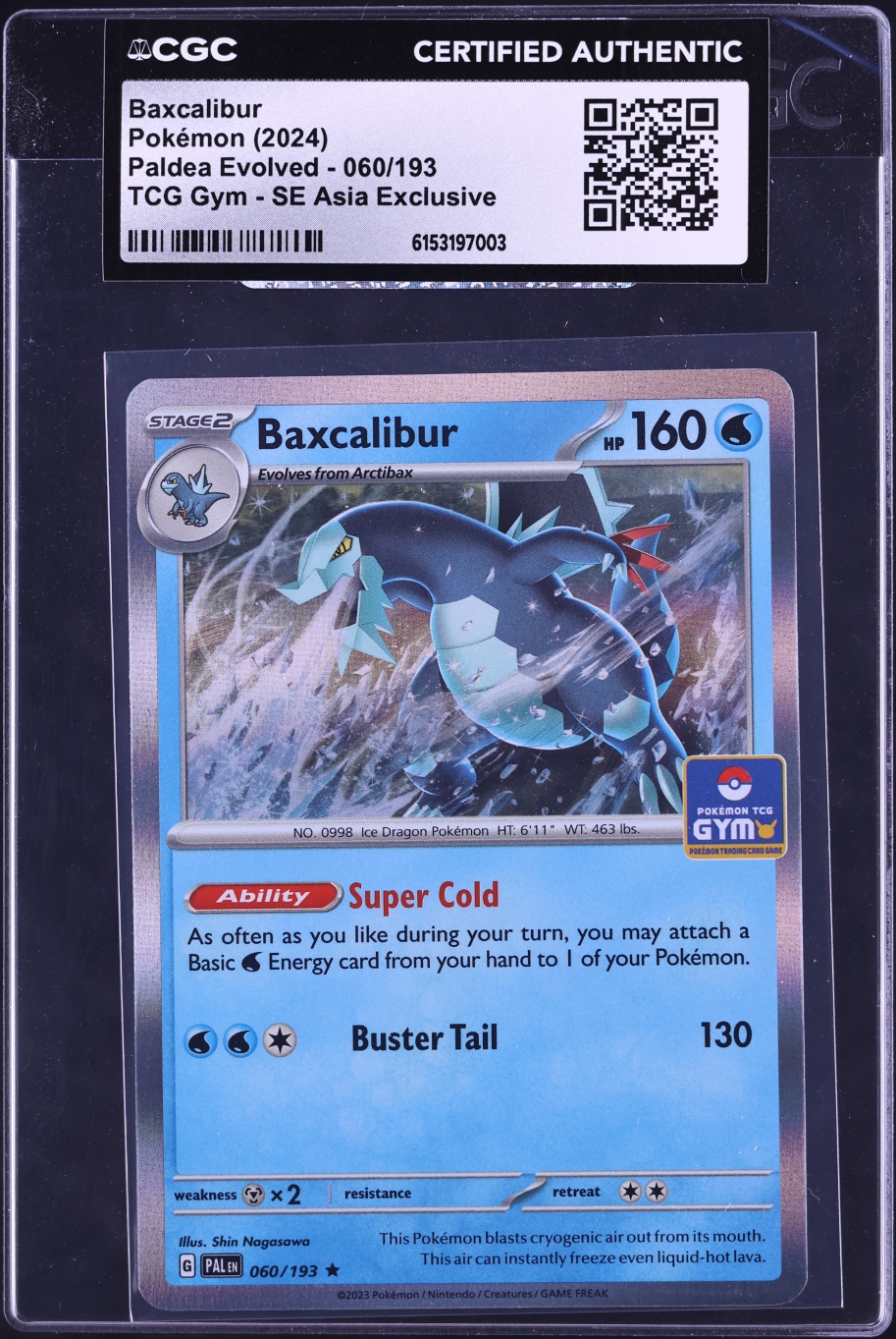 2024 Pokemon Scarlet & Violet Paldea Evolved Gym SE Asia Exclusive Baxcalibur #60 CGC AUTH
