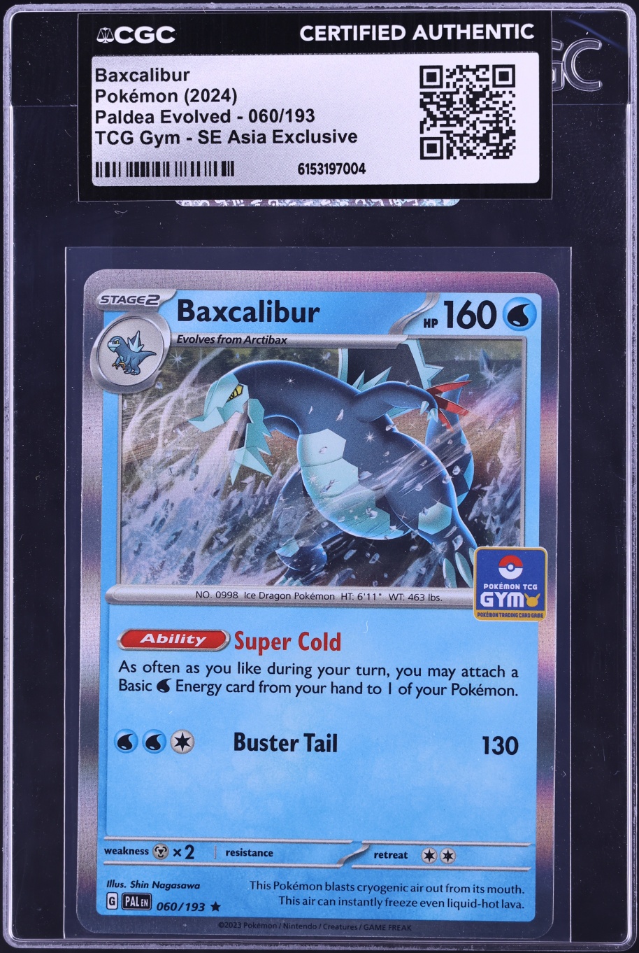 2024 Pokemon Scarlet & Violet Paldea Evolved Gym SE Asia Exclusive Baxcalibur #060 CGC AUTH