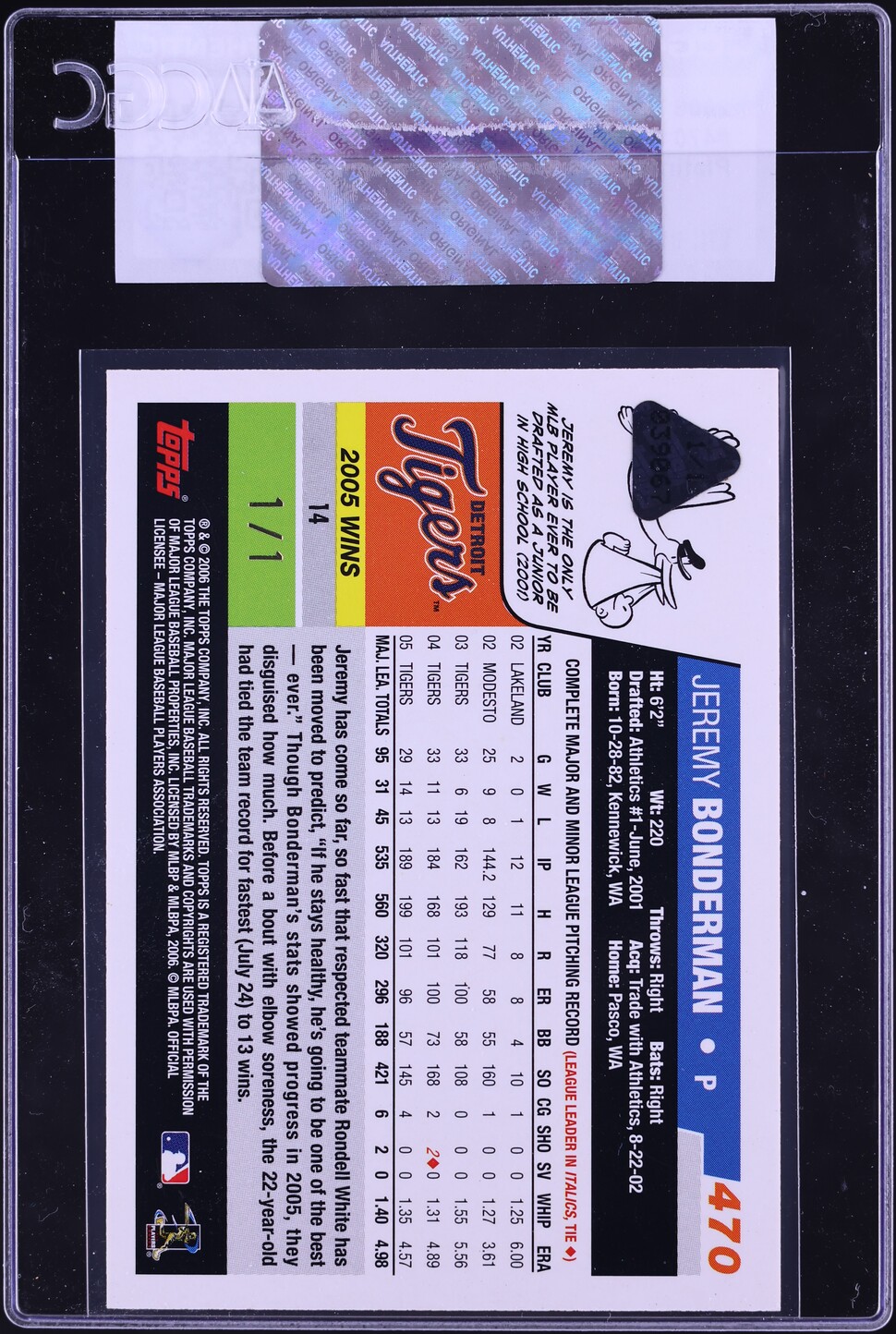 2006 Topps Platinum Jeremy Bonderman 1/1 #470 CGC AUTH