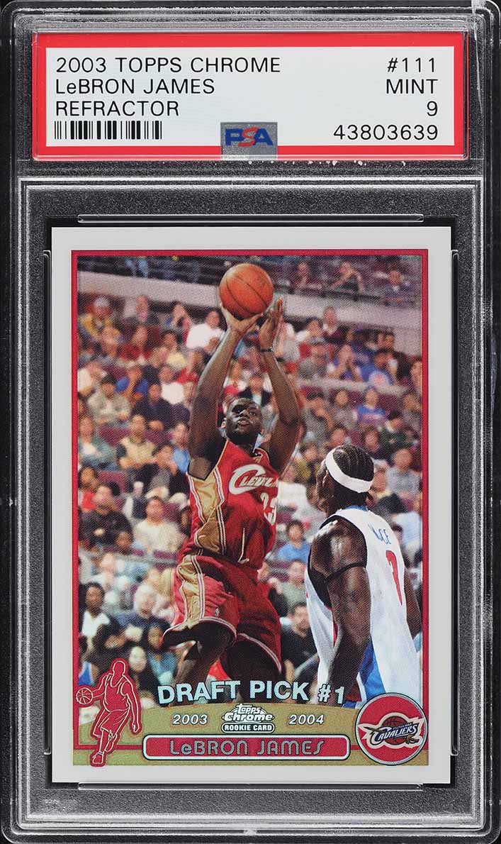 2003 Topps Chrome Refractor LeBron James ROOKIE #111 PSA 9 MINT
