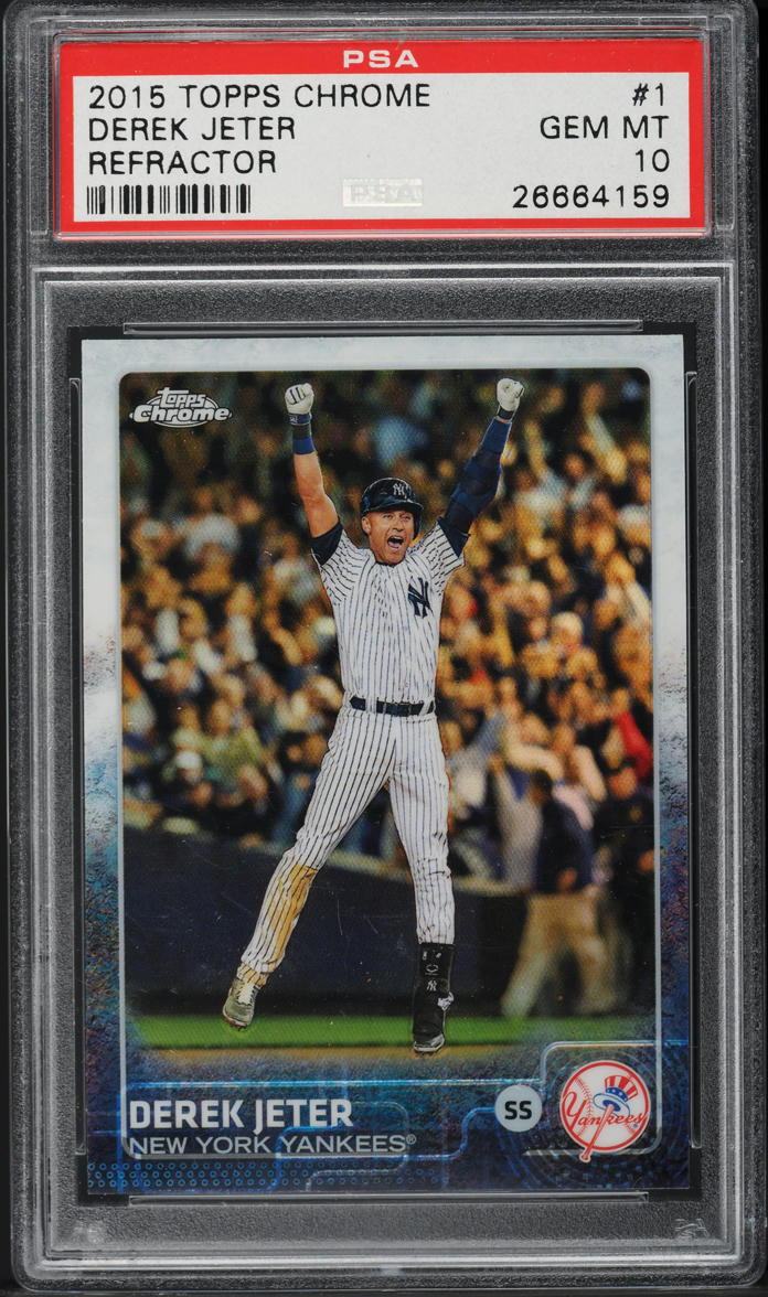 2015 Topps Chrome Refractor Derek Jeter #1 PSA 10 GEM MINT