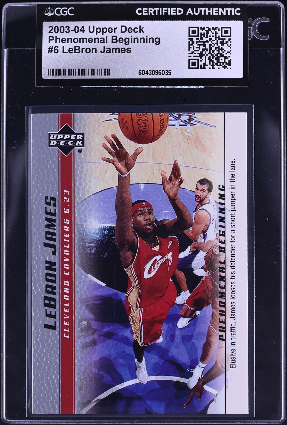 2003 Upper Deck Phenomenal Beginning LeBron James ROOKIE #6 CGC AUTH