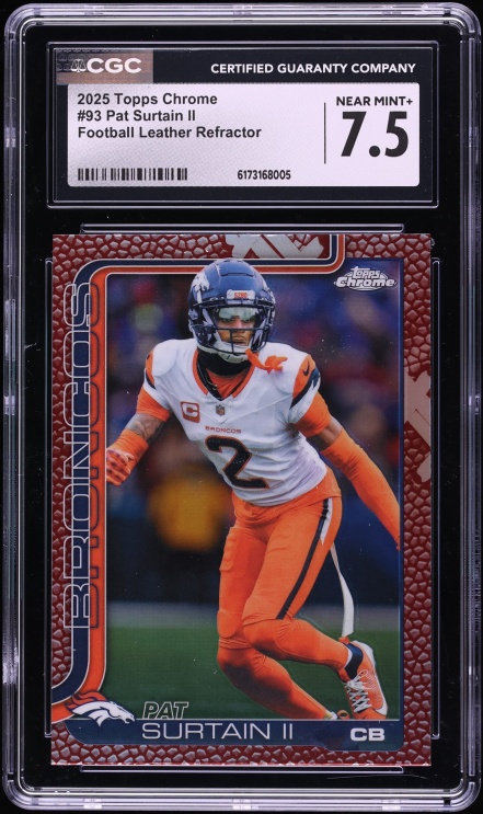 2025 Topps Chrome Leather Refractor Pat Surtain II #93 CGC 7.5 NRMT+