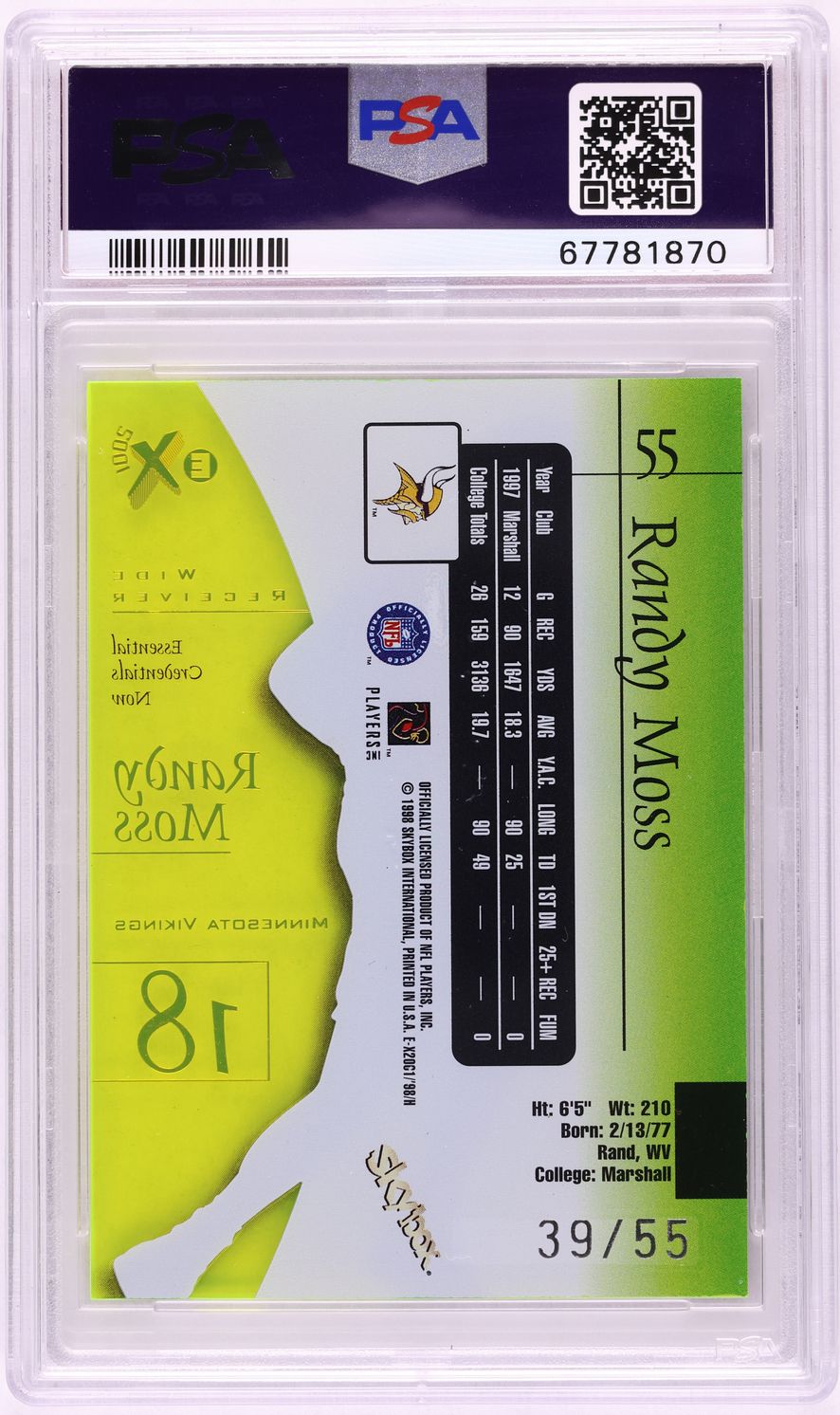 1998 Skybox E-X2001 Essential Credentials Now Randy Moss ROOKIE /55 #55 PSA 7