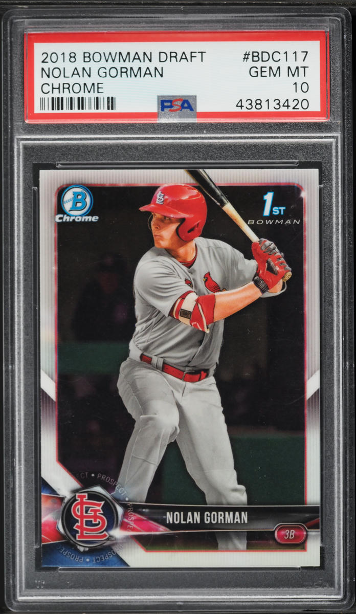 2018 Bowman Chrome Draft Nolan Gorman PROSPECT #BDC-117 PSA 10 GEM MINT