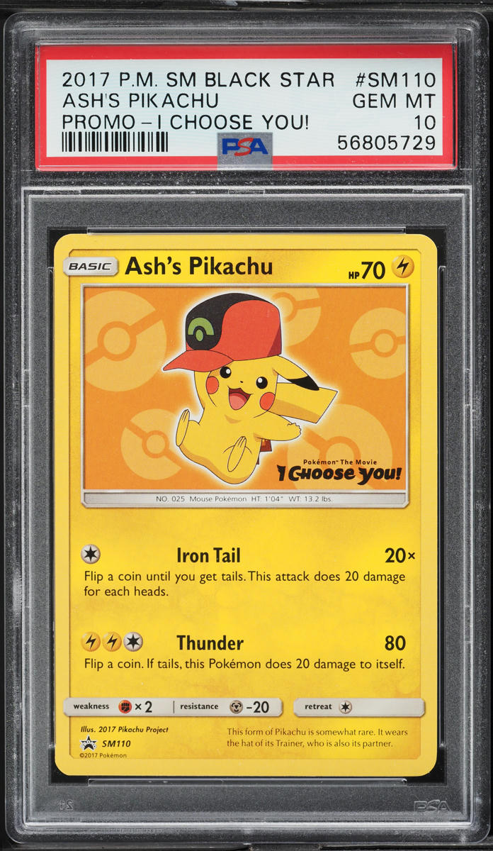 2017 Pokemon SM Black Star Promo I Choose You! Ash's Pikachu #SM110 PSA 10 GEM