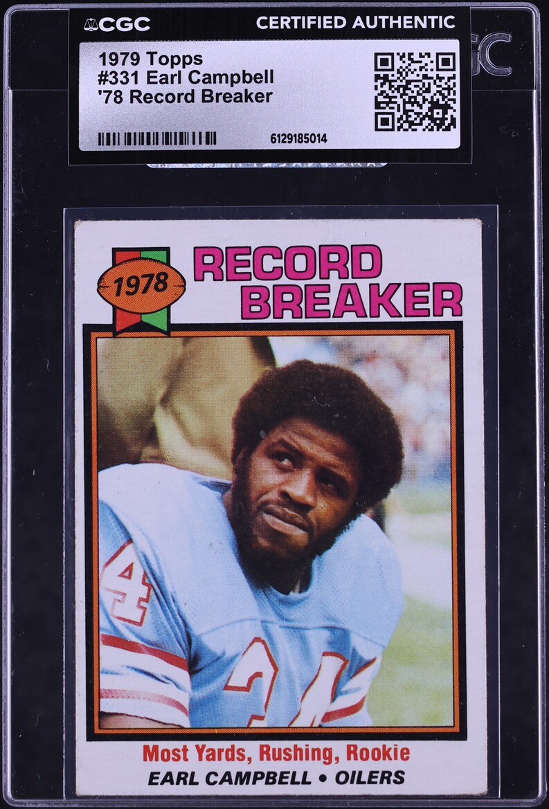 1979 Topps Football Earl Campbell ROOKIE, RECORD BREAKER #331 CGC AUTH