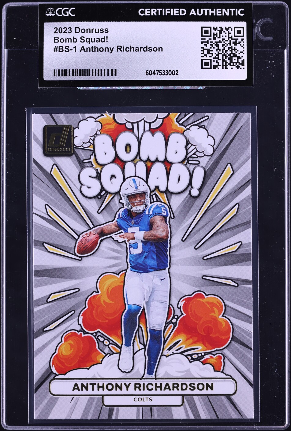 2023 Donruss Bomb Squad! Anthony Richardson ROOKIE #BS-1 CGC AUTH