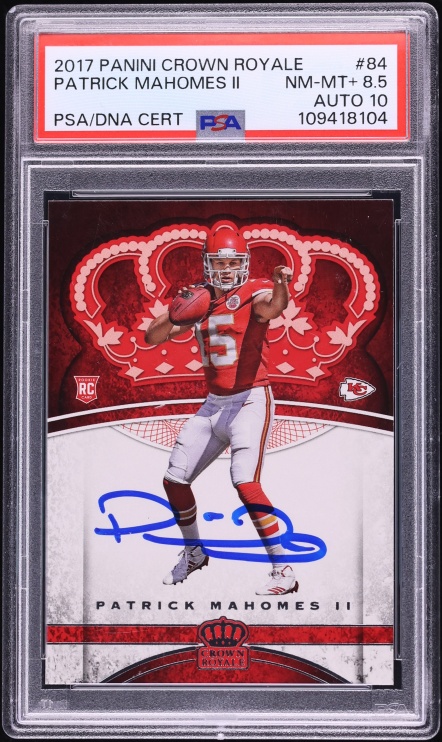 2017 Crown Royale Patrick Mahomes II ROOKIE AUTO DNA 10 #84 PSA 8.5 NM-MT+
