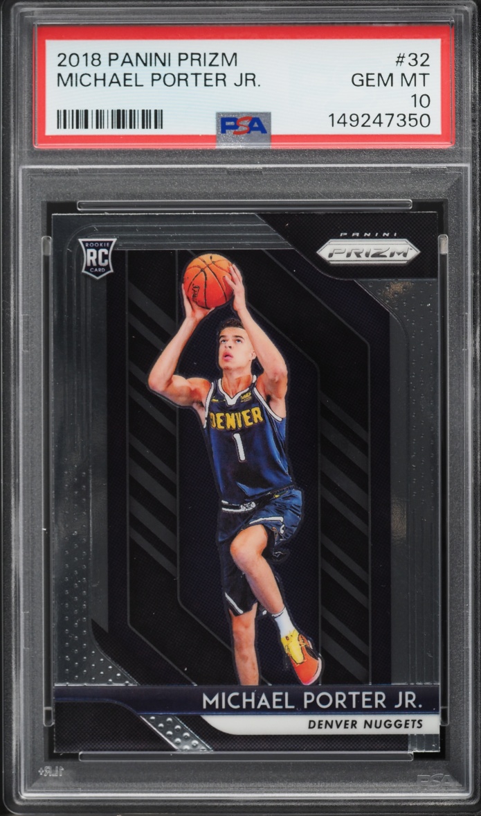2018 Panini Prizm Michael Porter Jr. ROOKIE #32 PSA 10 GEM MINT