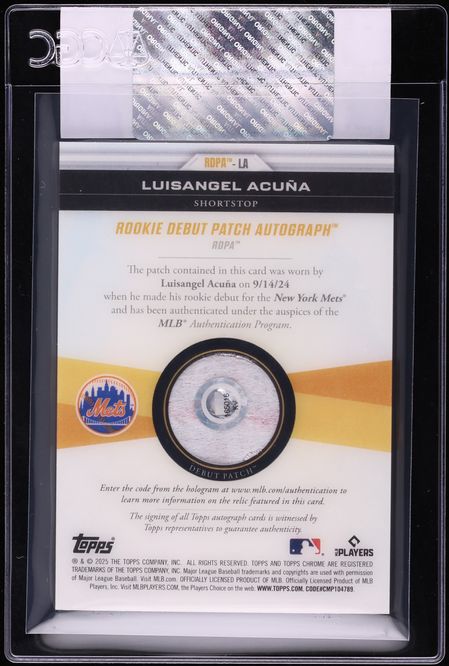 2025 Topps Chrome Update Luisangel Acuna ROOKIE MLB DEBUT PATCH AUTO 1/1 #RDPA-LA CGC AUTH