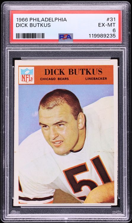 1966 Philadelphia Dick Butkus ROOKIE #31 PSA 6 EXMT