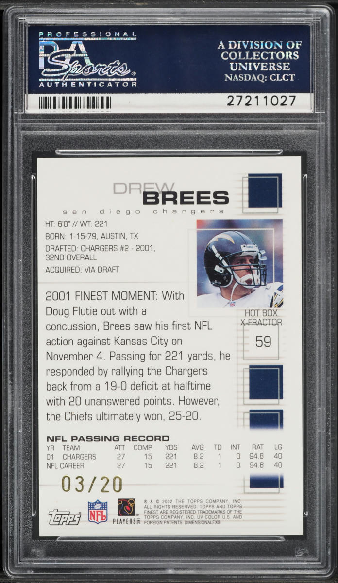 2002 Finest Xfractor Drew Brees /20 #59 PSA 10 GEM MINT