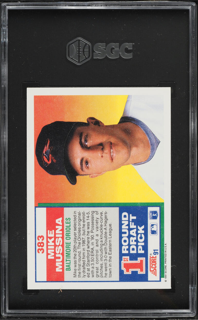 1991 Score Mike Mussina ROOKIE #383 SGC 9 MINT