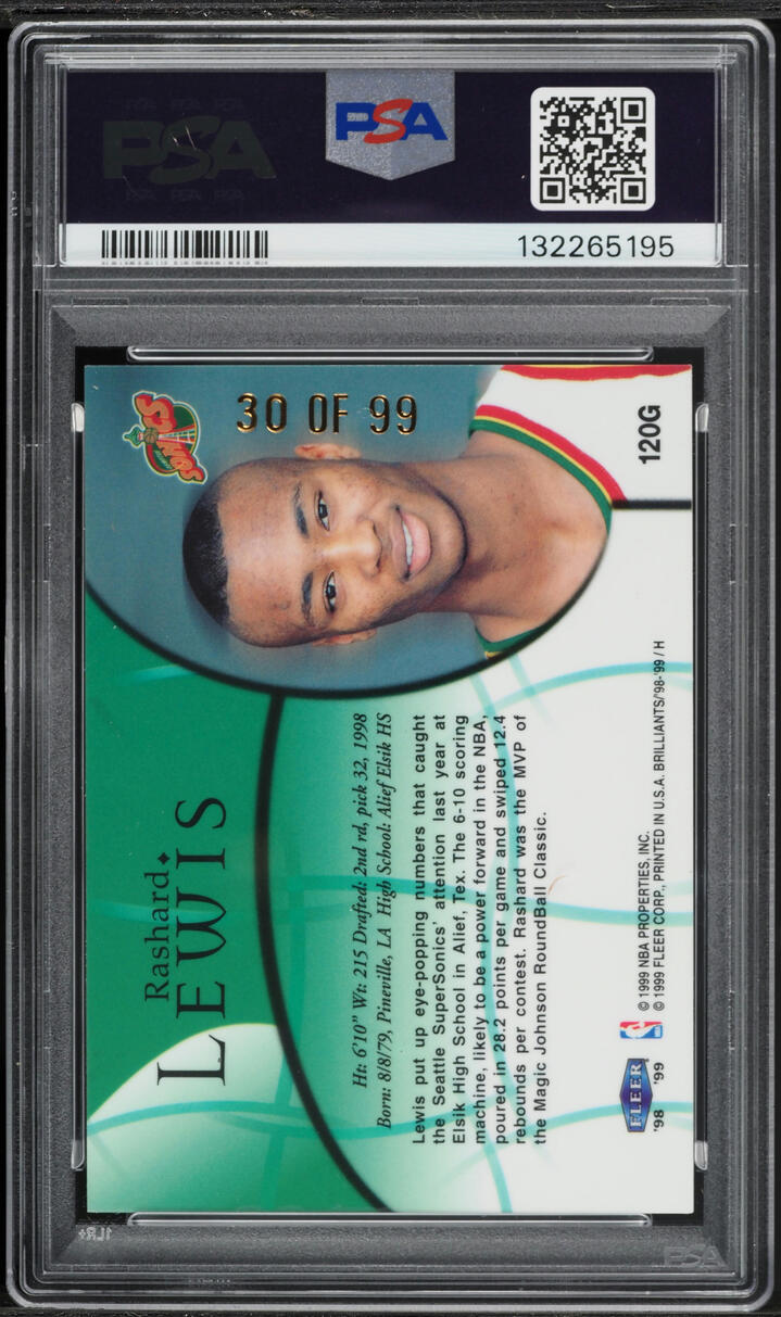 1998 Fleer Brilliants Gold Rashard Lewis ROOKIE /99 #120G PSA 7 NRMT