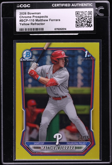 2026 Bowman Chrome Yellow Refractor Matthew Ferrara PROSPECT /75 #BCP-110 CGC AUTH