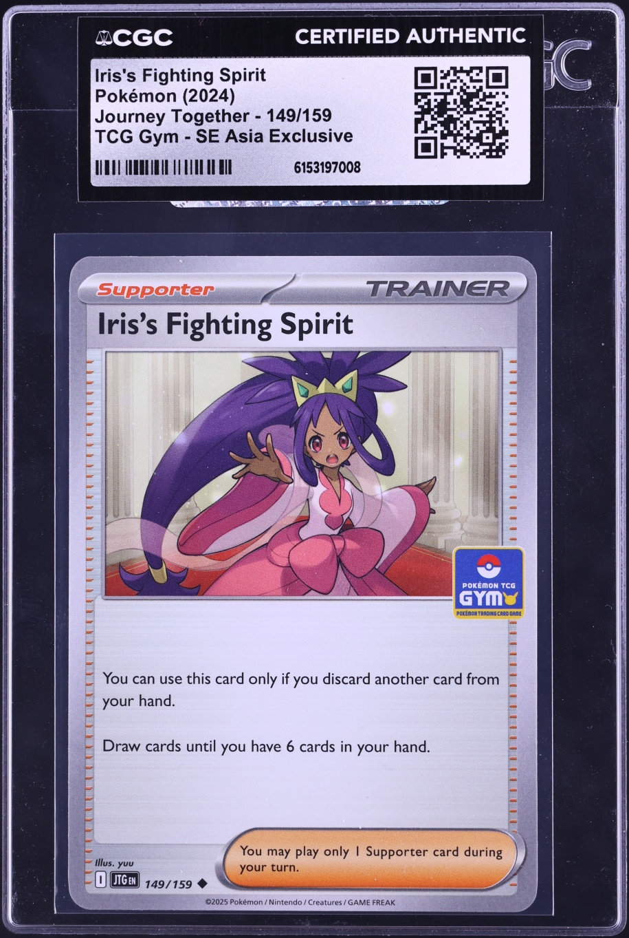 2024 Pokemon SV Journey Together Gym SE Asia Exclusive Iris's Fighting Spirit #149 CGC AUTH